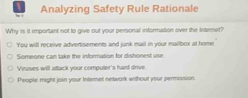 analyzing safety rule rationale why is it important not to give out you…