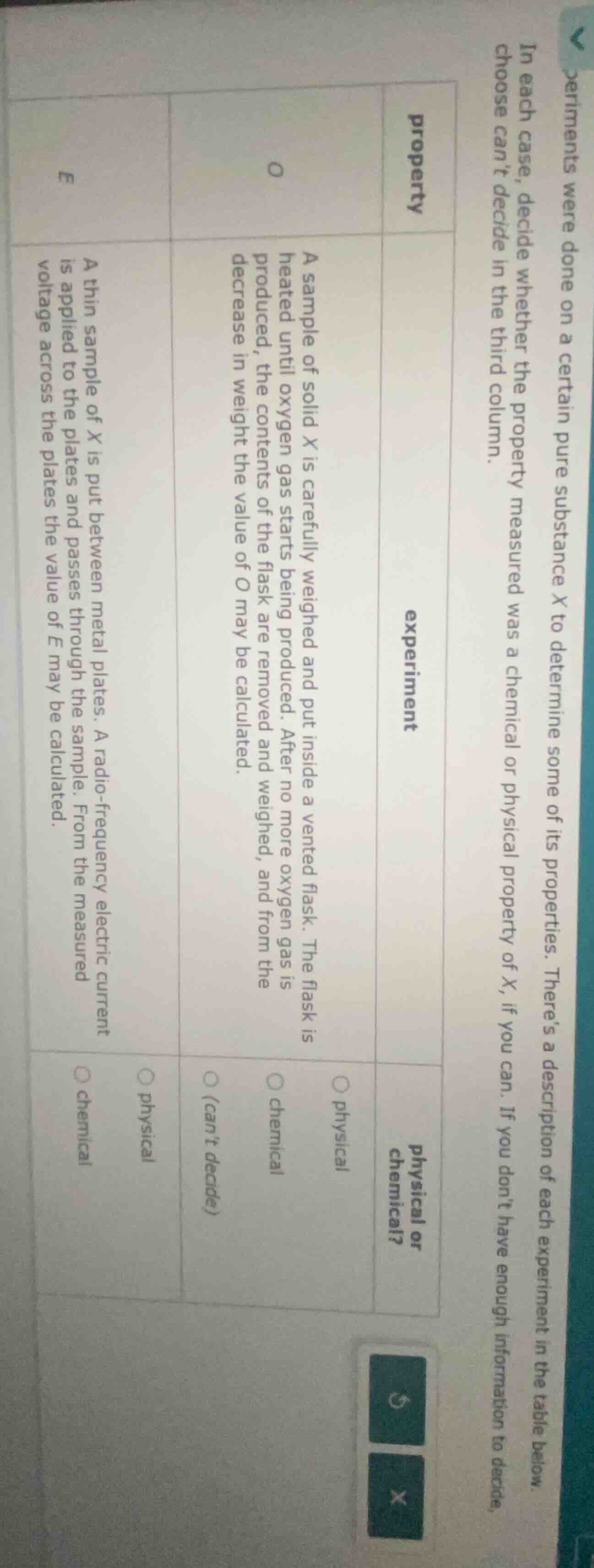 experiments were done on a certain pure substance x to determine some o…