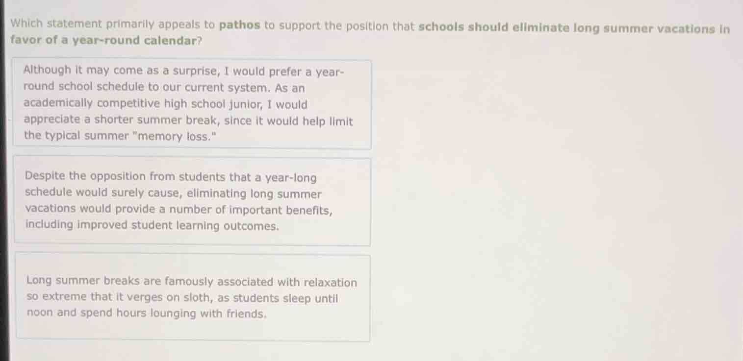 which statement primarily appeals to pathos to support the position tha…