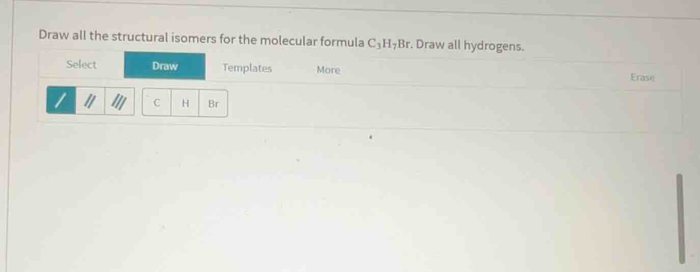 draw all the structural isomers for the molecular formula c₃h₇br. draw …