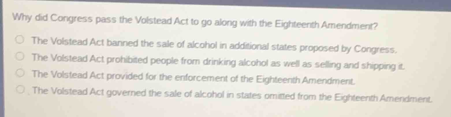 why did congress pass the volstead act to go along with the eighteenth …