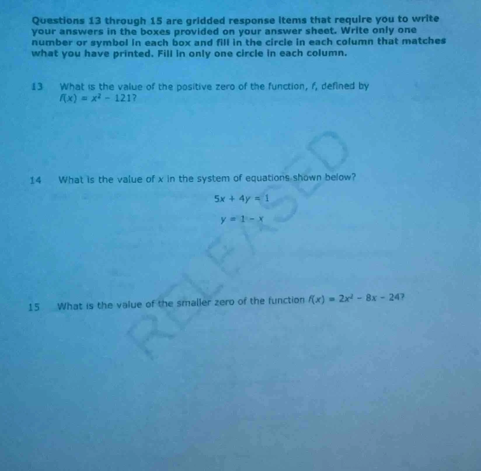 questions 13 through 15 are gridded response items that require you to …