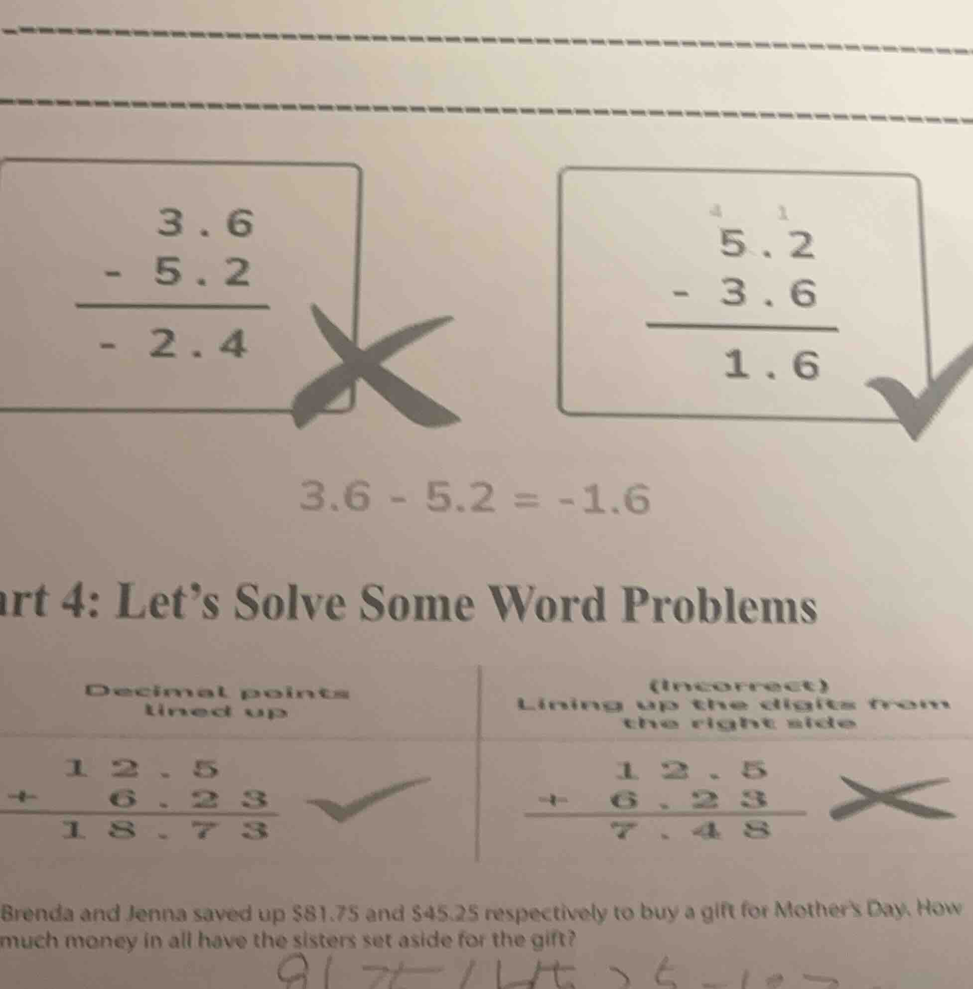 3.6 - 5.2 = -1.6 part 4: let’s solve some word problems brenda and jenn…