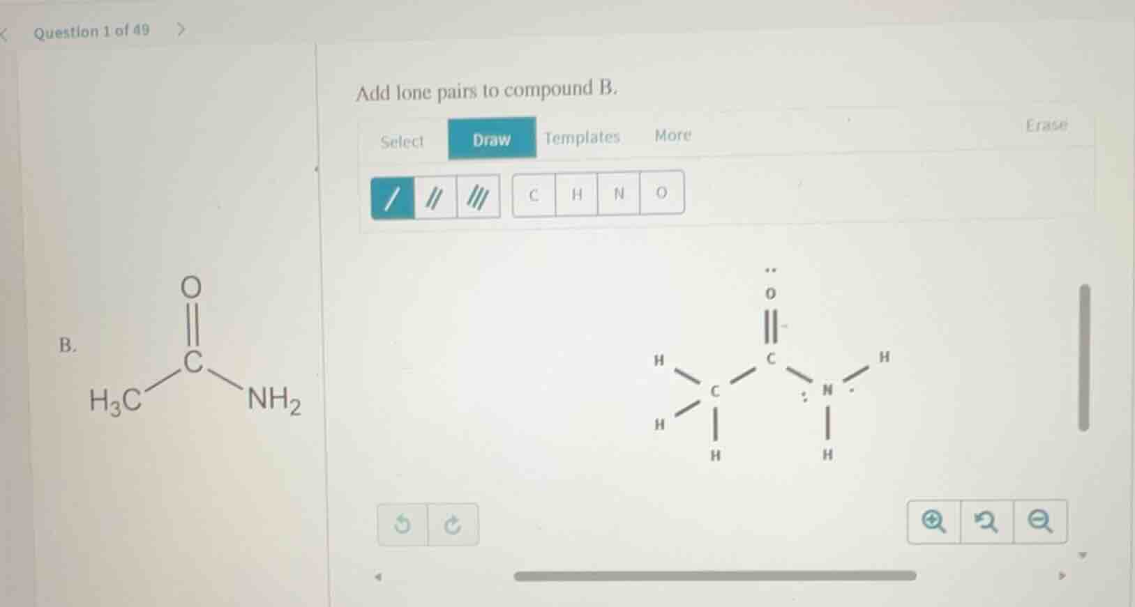 question 1 of 49 add lone pairs to compound b. select draw templates mo…