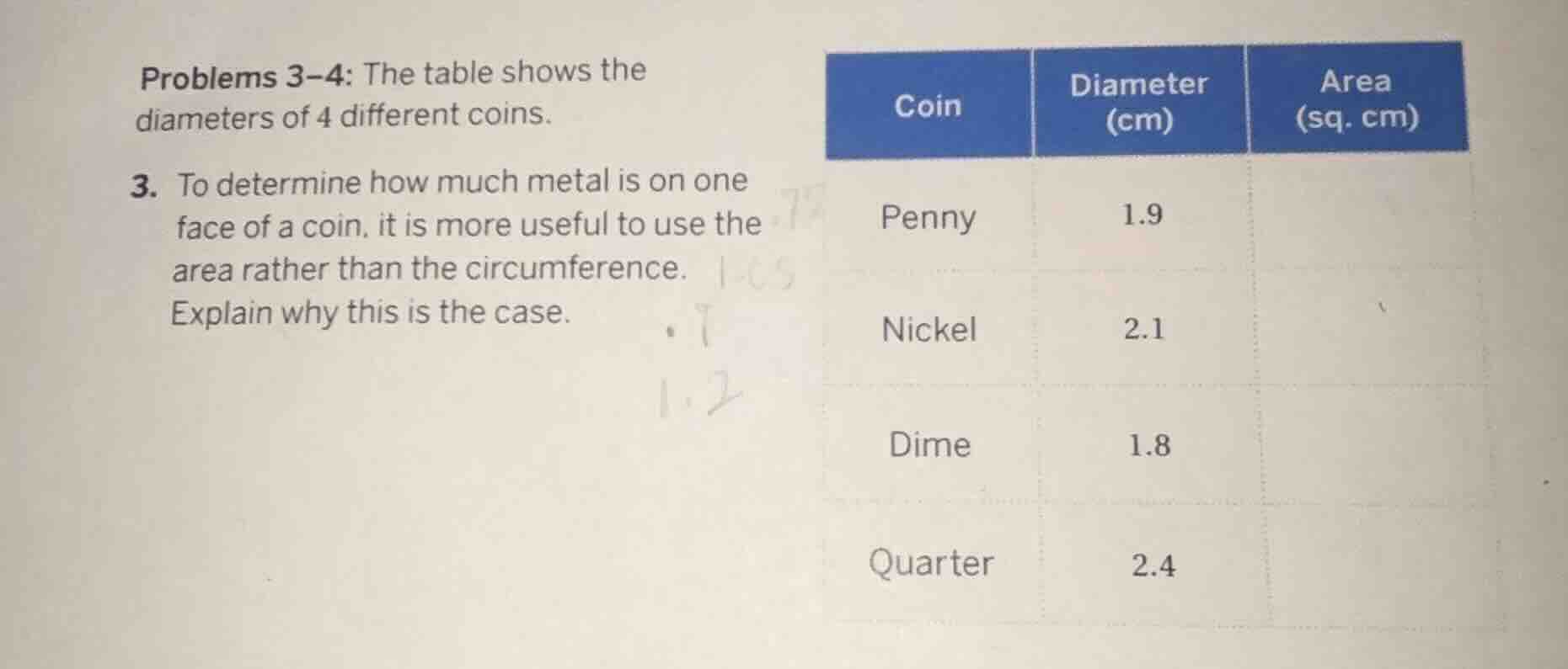 problems 3–4: the table shows the diameters of 4 different coins. 3. to…