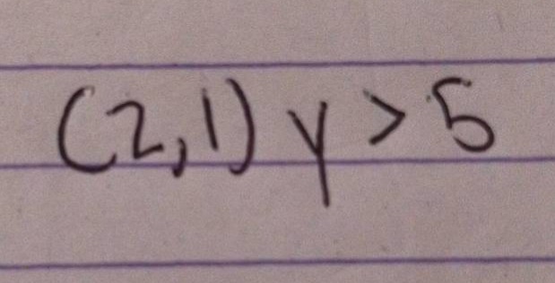 (2,1) y > 5