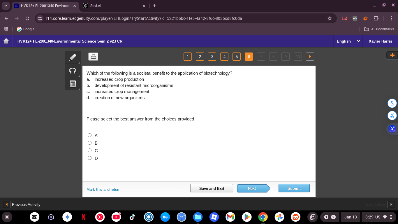 which of the following is a societal benefit to the application of biot…