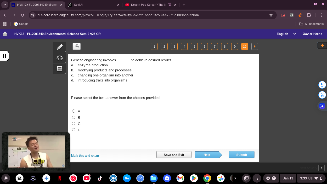 genetic engineering involves ______ to achieve desired results. a. enzy…