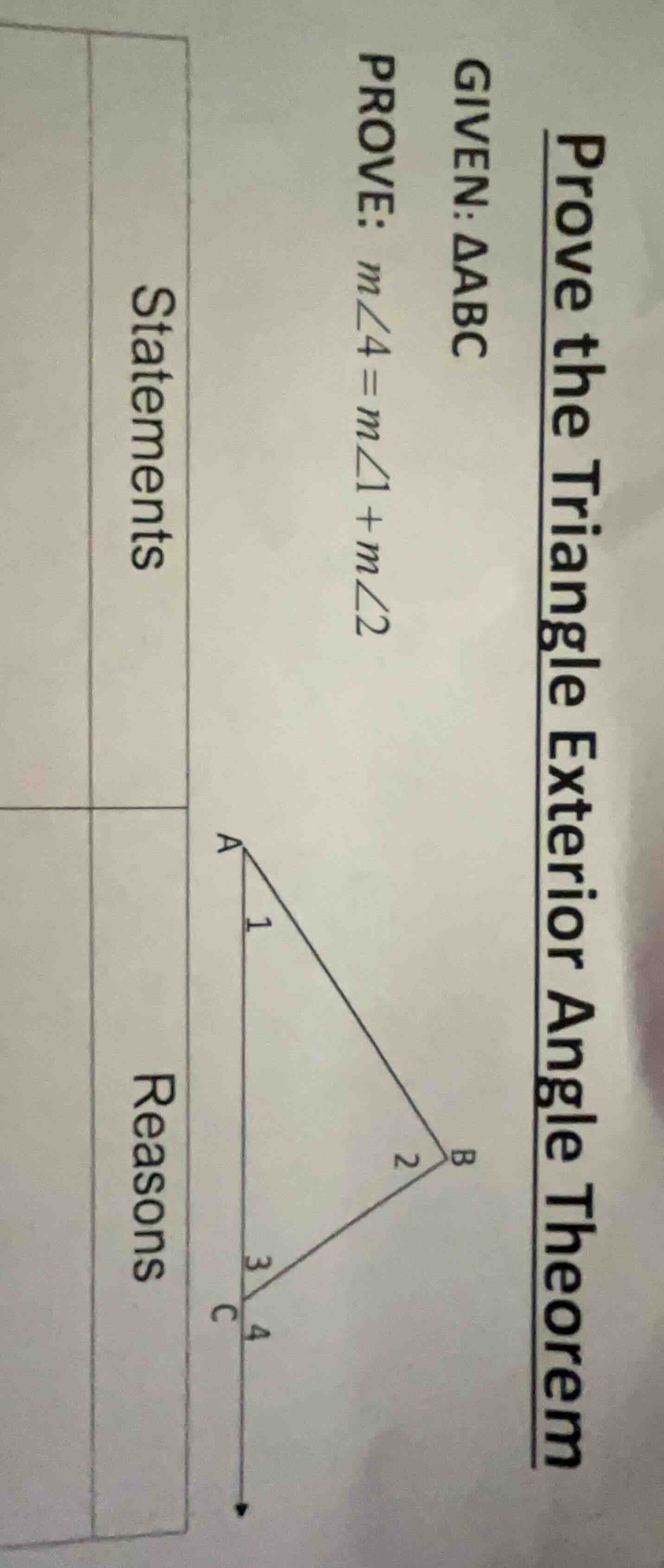 prove the triangle exterior angle theorem given: δabc prove: ( mangle 4…
