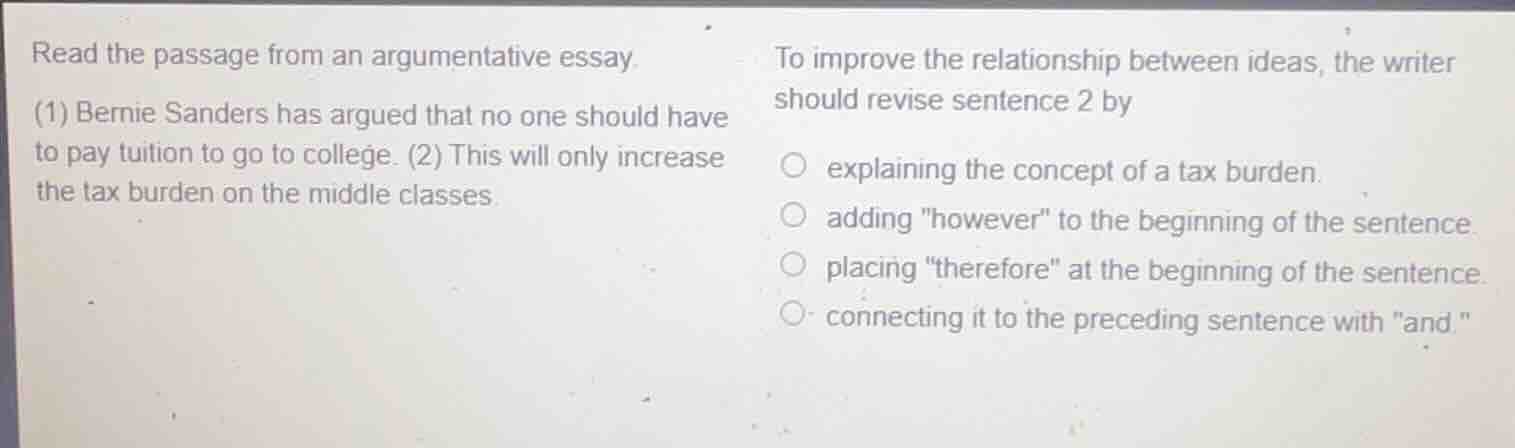 read the passage from an argumentative essay. (1) bernie sanders has ar…