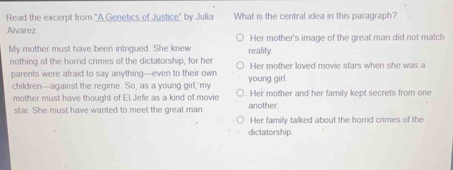 read the excerpt from \a genetics of justice\ by julia alvarez. my moth…