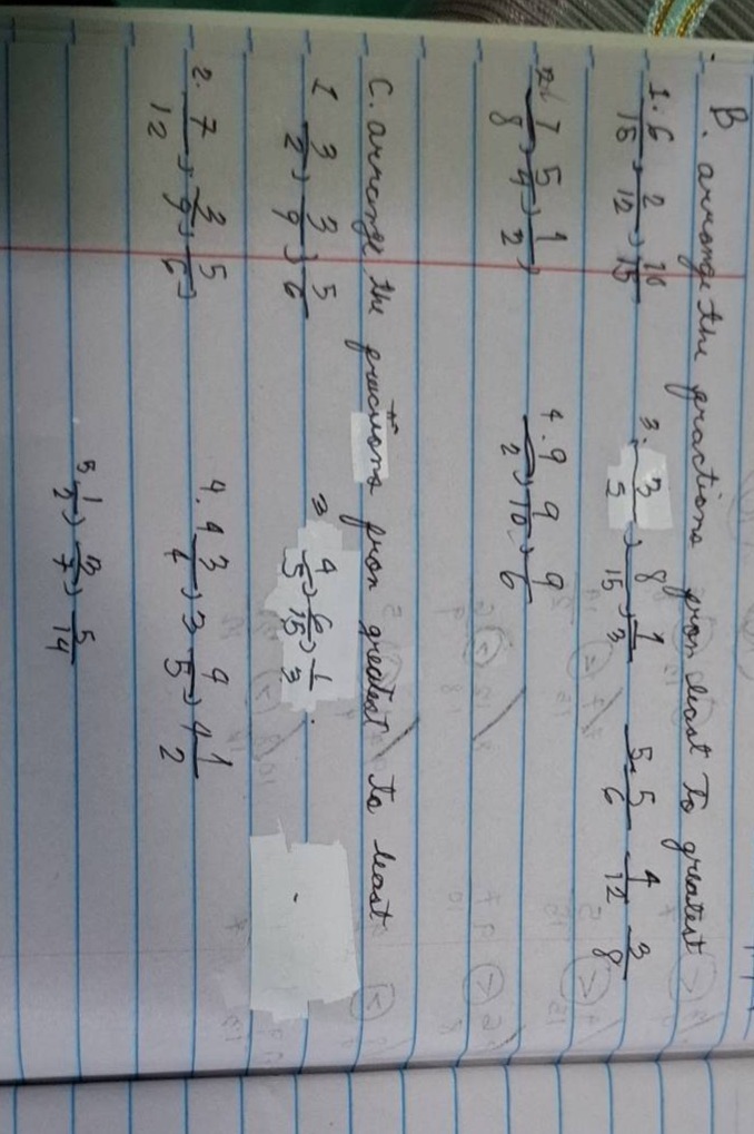 b. arrange the fractions from least to greatest 1. 6/18, 2/12, 16/18 2.…