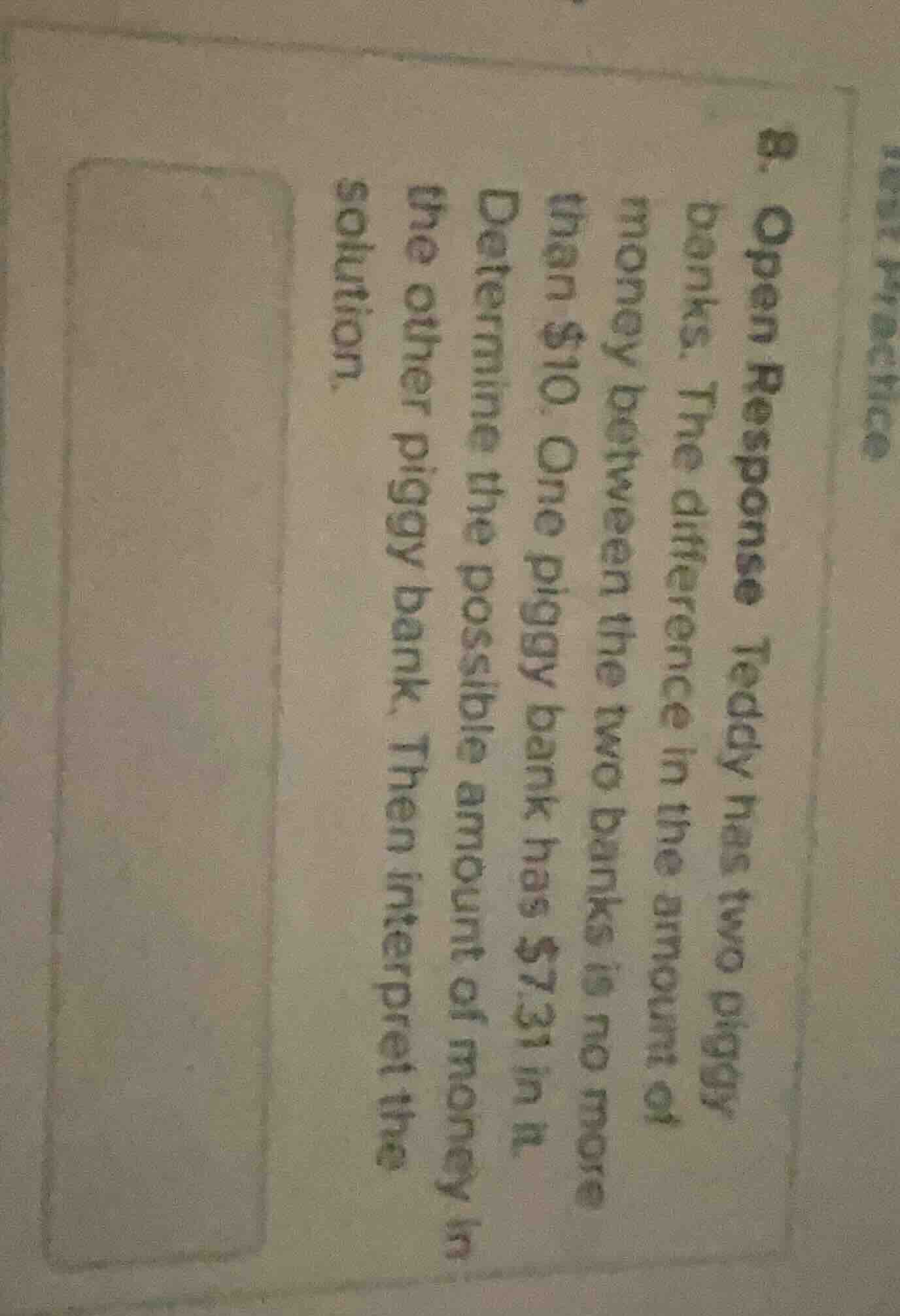 8. open response teddy has two piggy banks. the difference in the amoun…