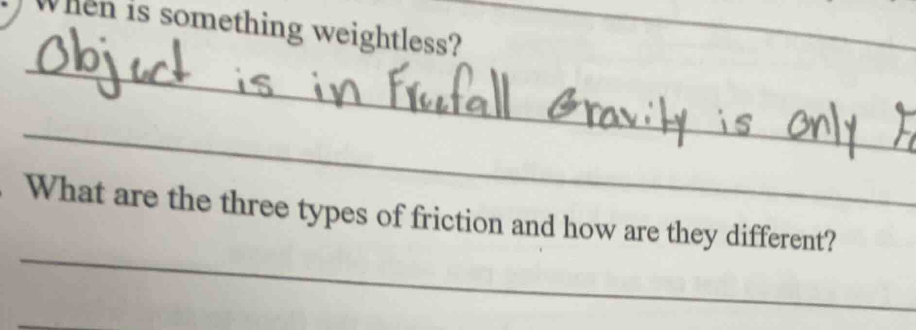 when is something weightless? what are the three types of friction and …