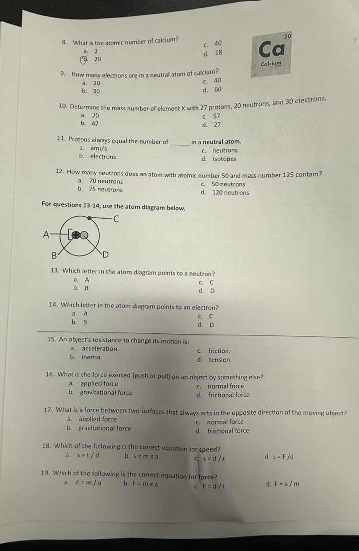 8. what is the atomic number of calcium? a. 2 b. 20 c. 40 d. 18 9. how …