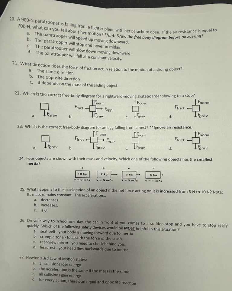 20. a 900-n paratrooper is falling from a fighter plane with her parach…
