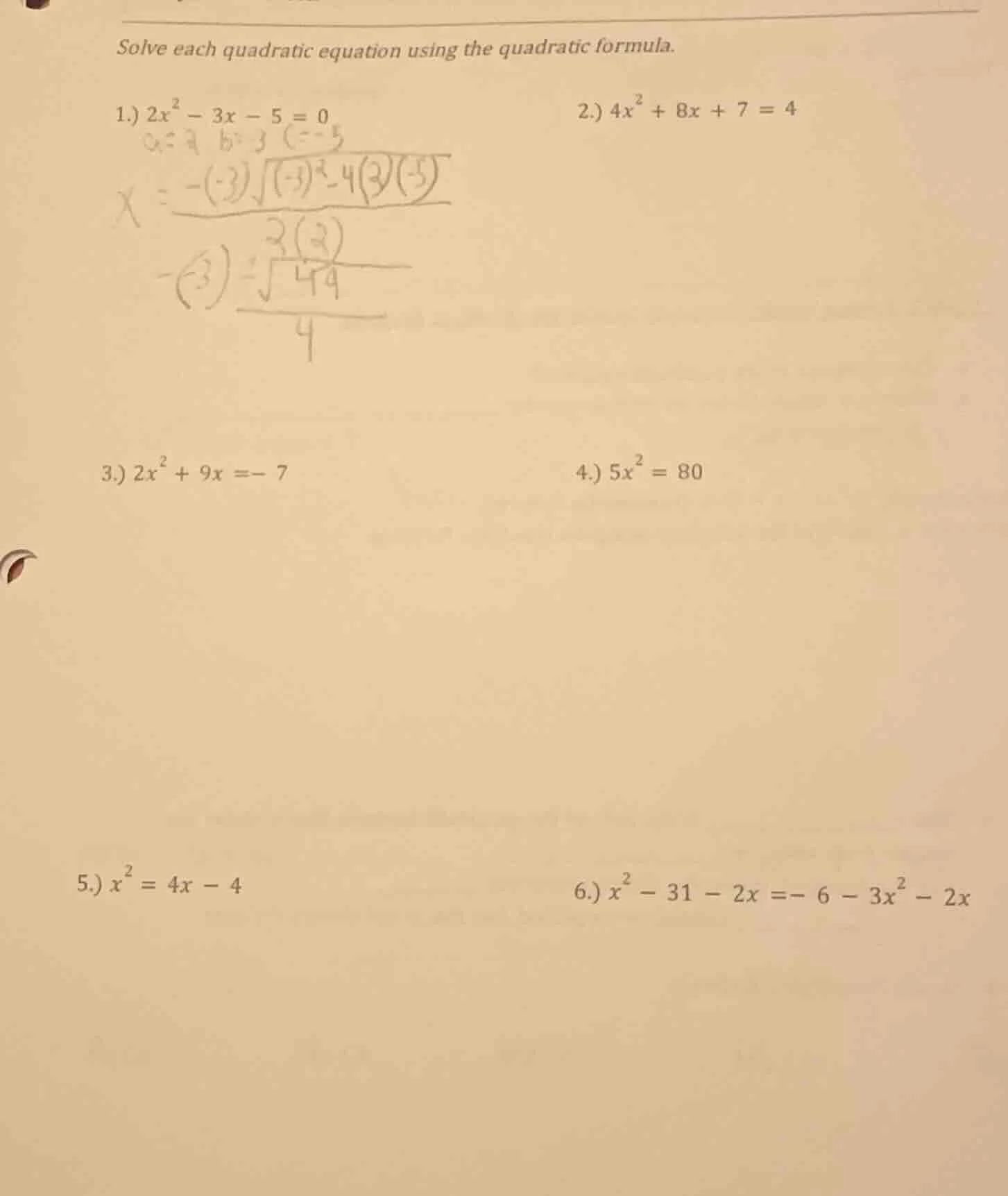 solve each quadratic equation using the quadratic formula. 1.) $2x^2 - …