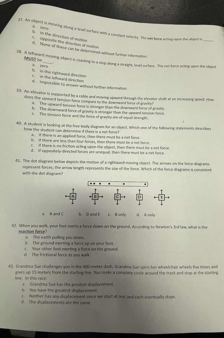 37. an object is moving along a level surface with a constant velocity.…