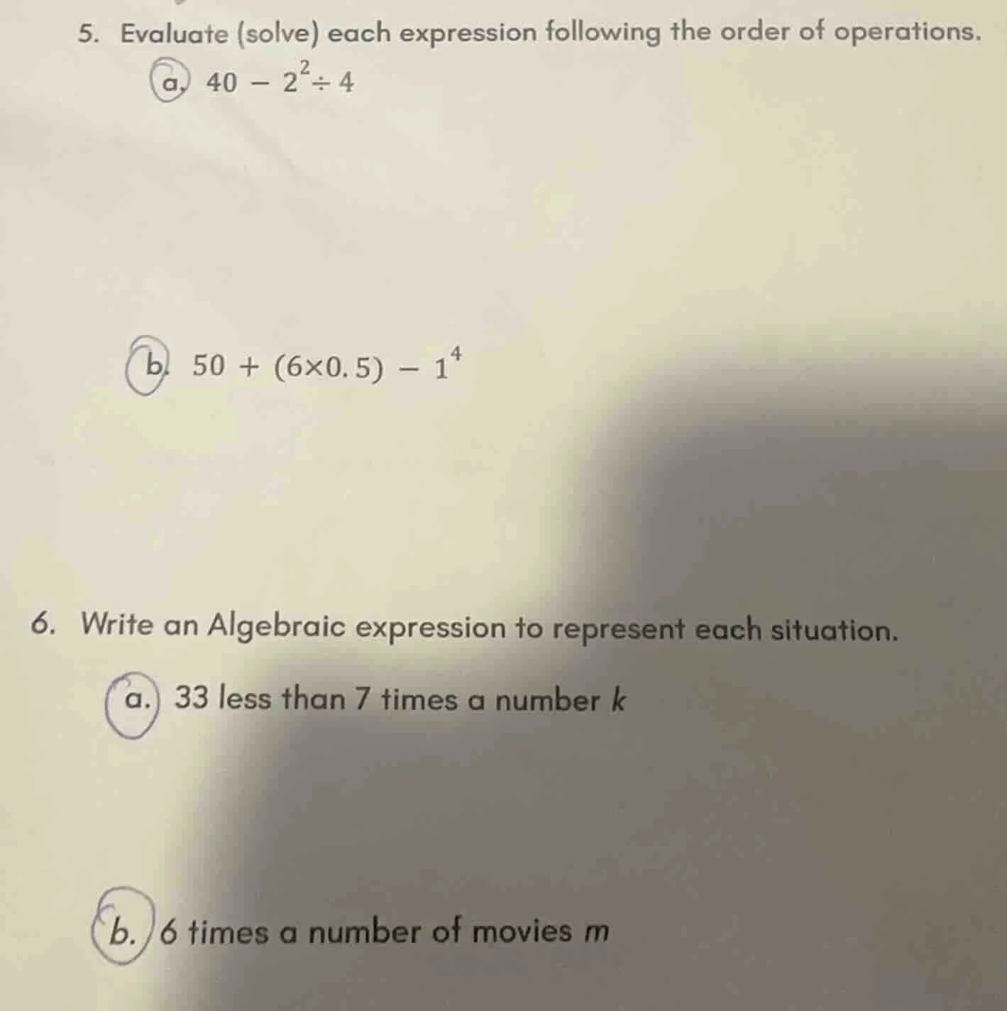 5. evaluate (solve) each expression following the order of operations. …