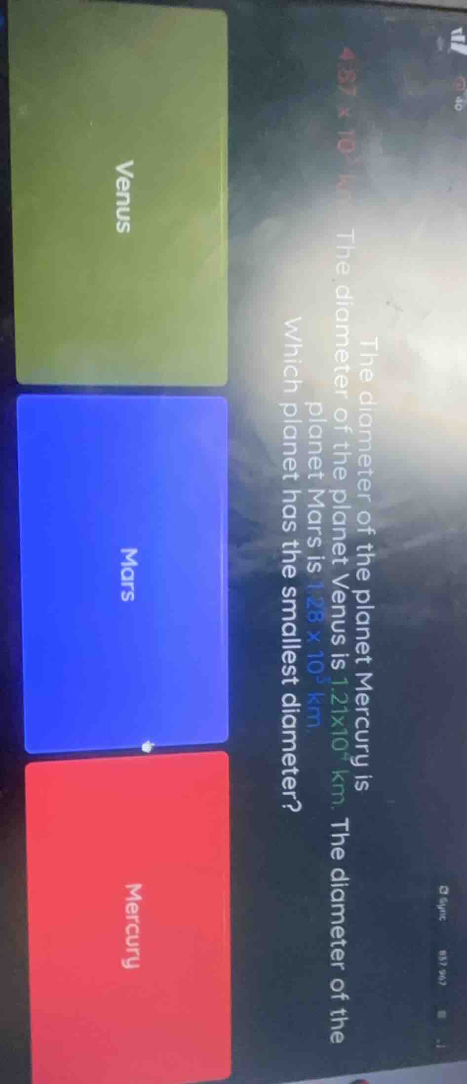 the diameter of the planet mercury is 4.87 × 10³ km? the diameter of th…