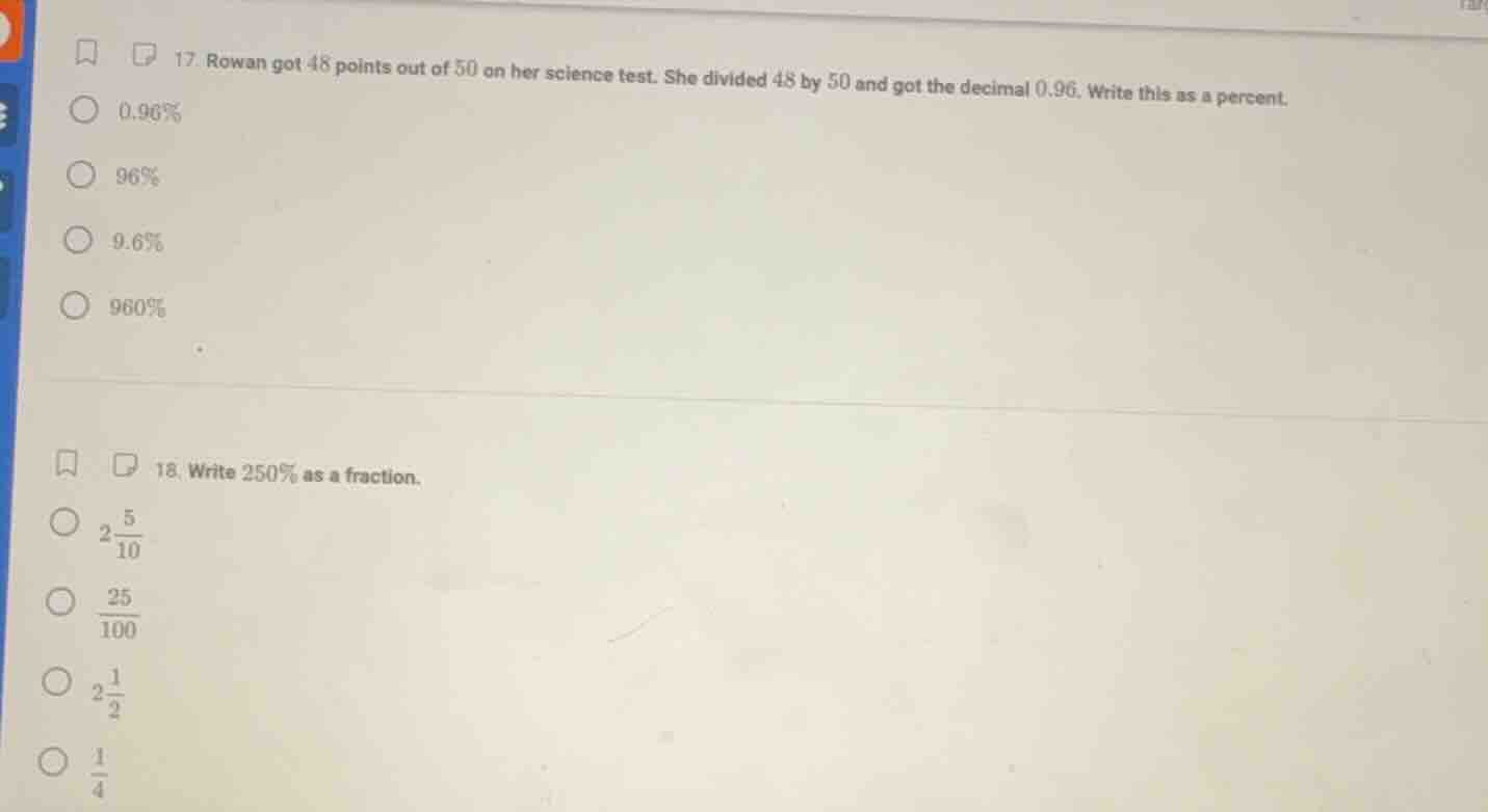 17. rowan got 48 points out of 50 on her science test. she divided 48 b…