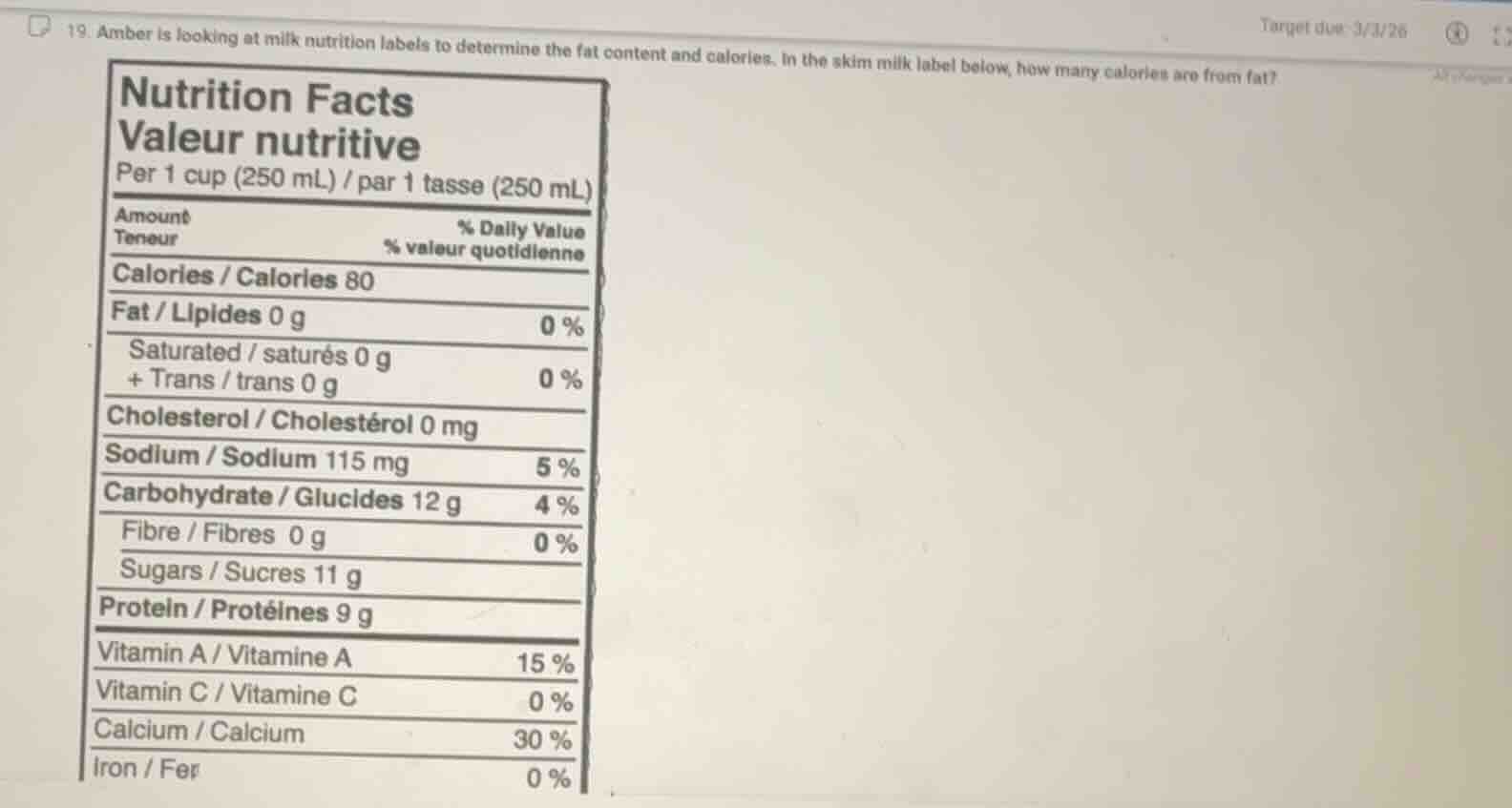 19. amber is looking at milk nutrition labels to determine the fat cont…