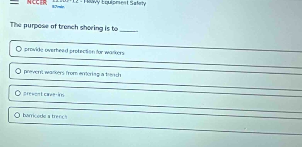 nccer 22102-12 - heavy equipment safety 57min the purpose of trench sho…