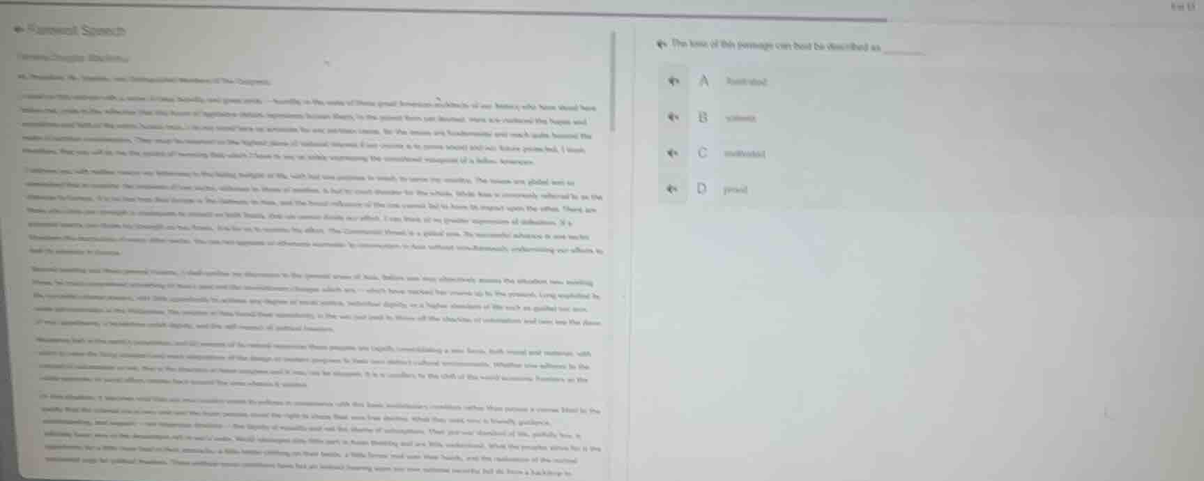 the tone of the passage can best be classified as a laudatory b vitriol…