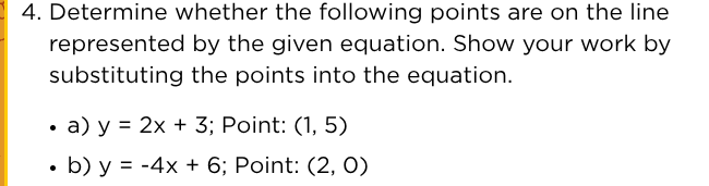 4. determine whether the following points are on the line represented b…
