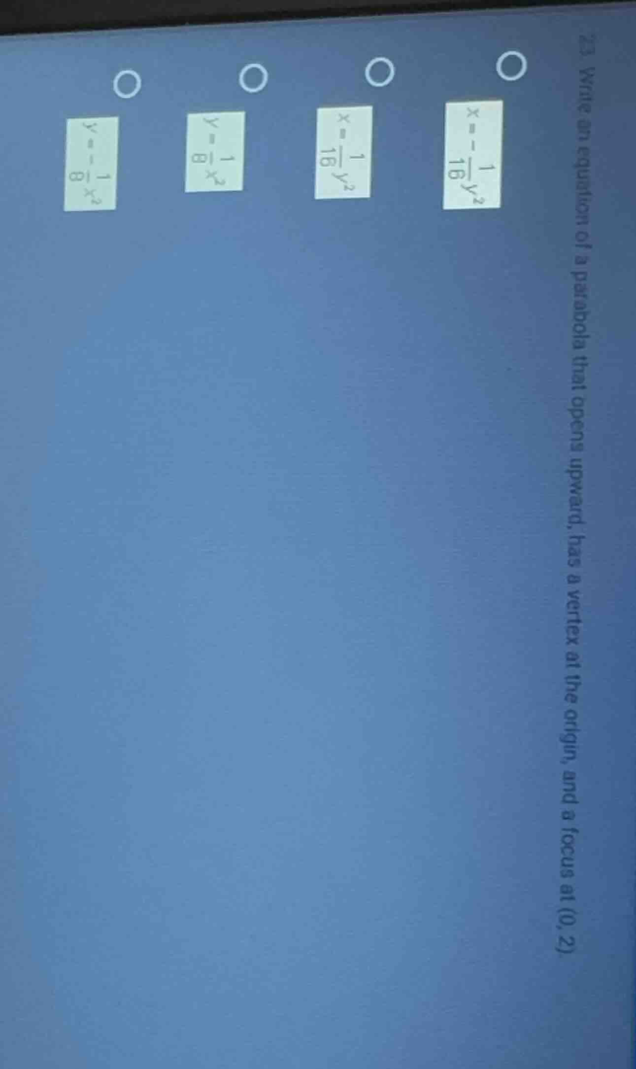 22 write an equation of a parabola that opens upward, has a vertex at t…