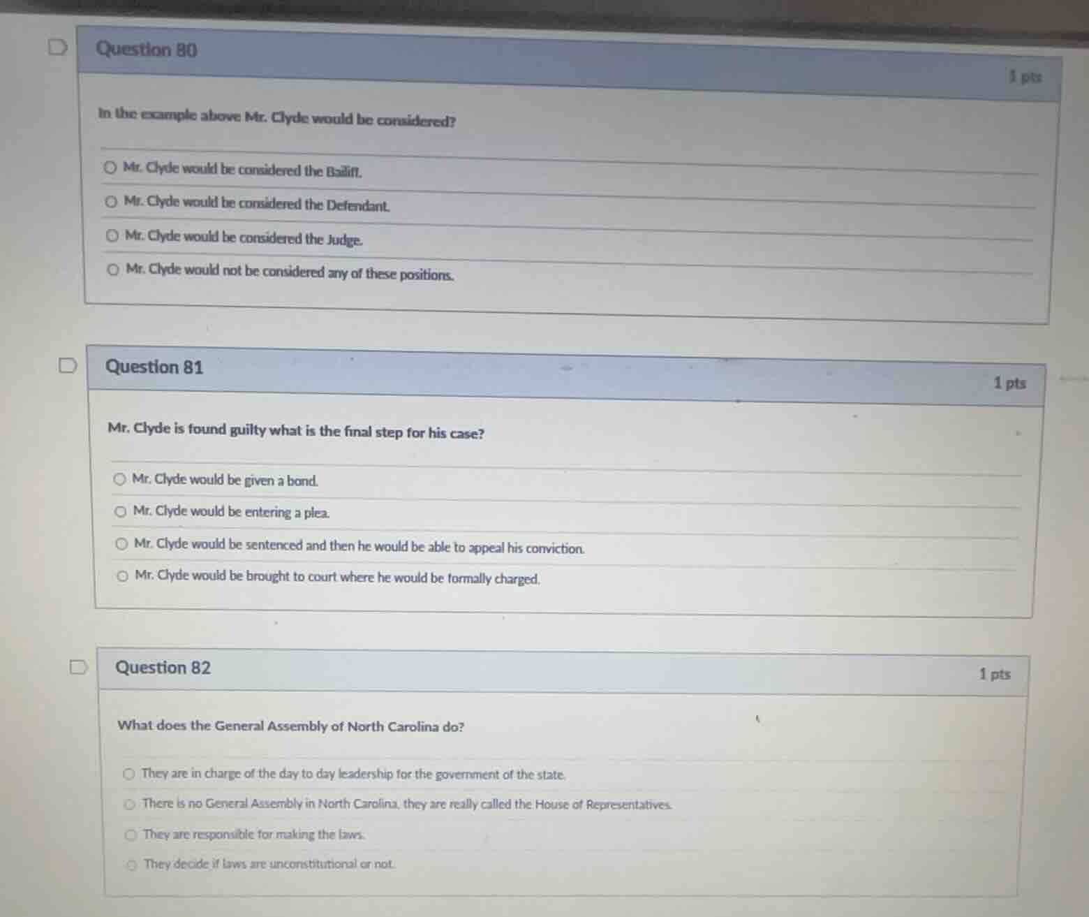 question 80 1 pts in the example above mr. clyde would be considered? ○…