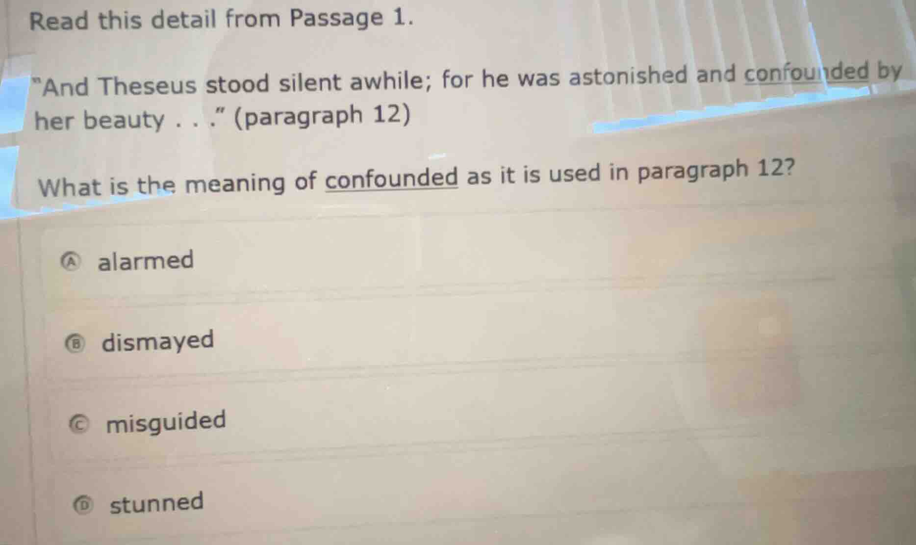 read this detail from passage 1. \and theseus stood silent awhile; for …