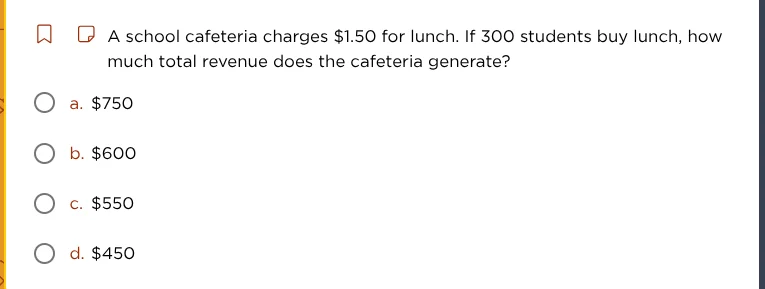 a school cafeteria charges $1.50 for lunch. if 300 students buy lunch, …