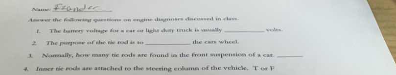 name answer the following questions on engine diagnoses discussed in cl…