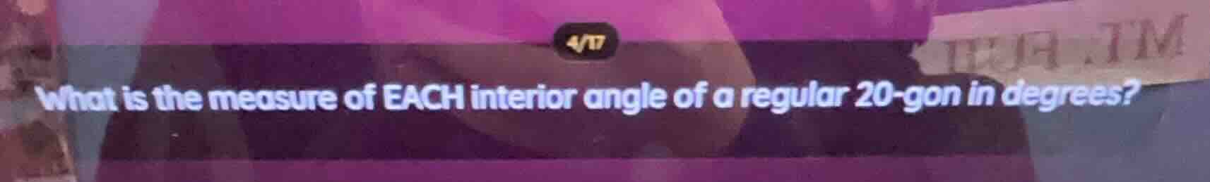 what is the measure of each interior angle of a regular 20 - gon in deg…