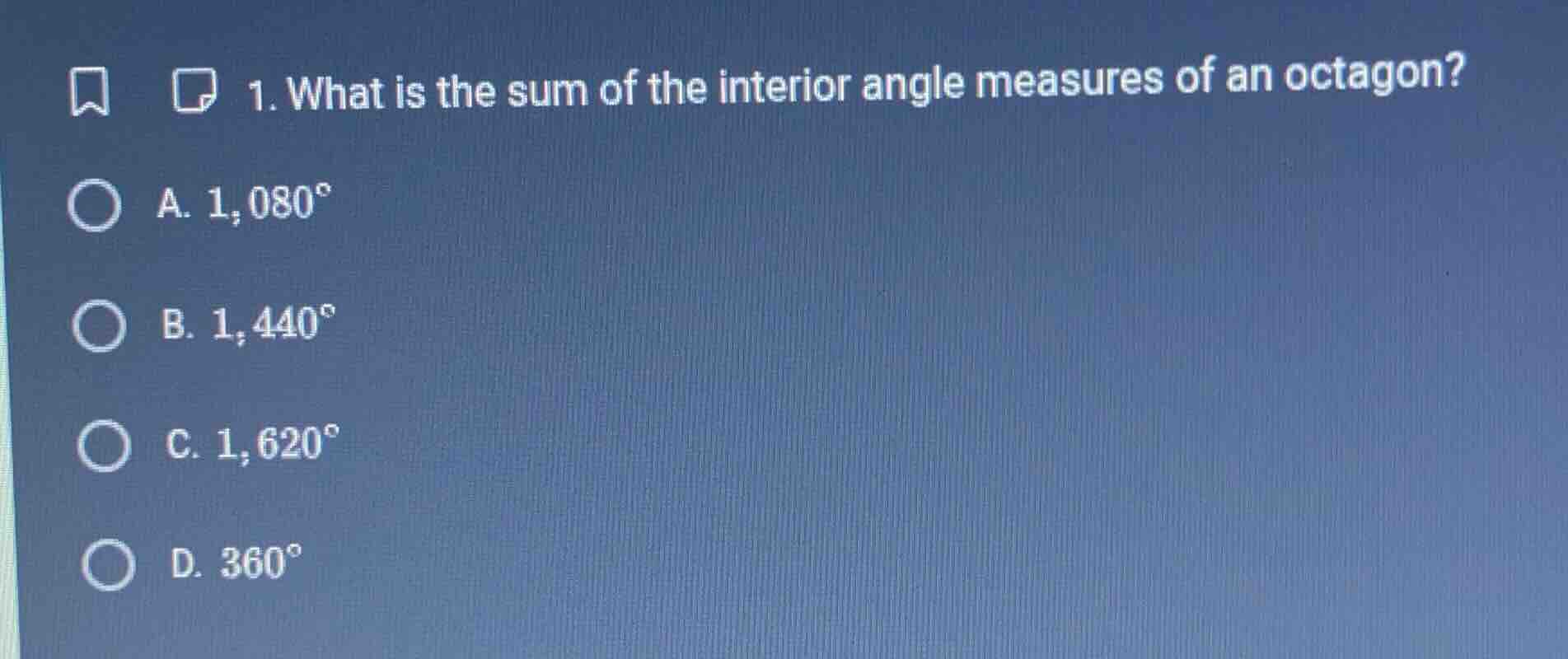 1. what is the sum of the interior angle measures of an octagon? a. 1,0…