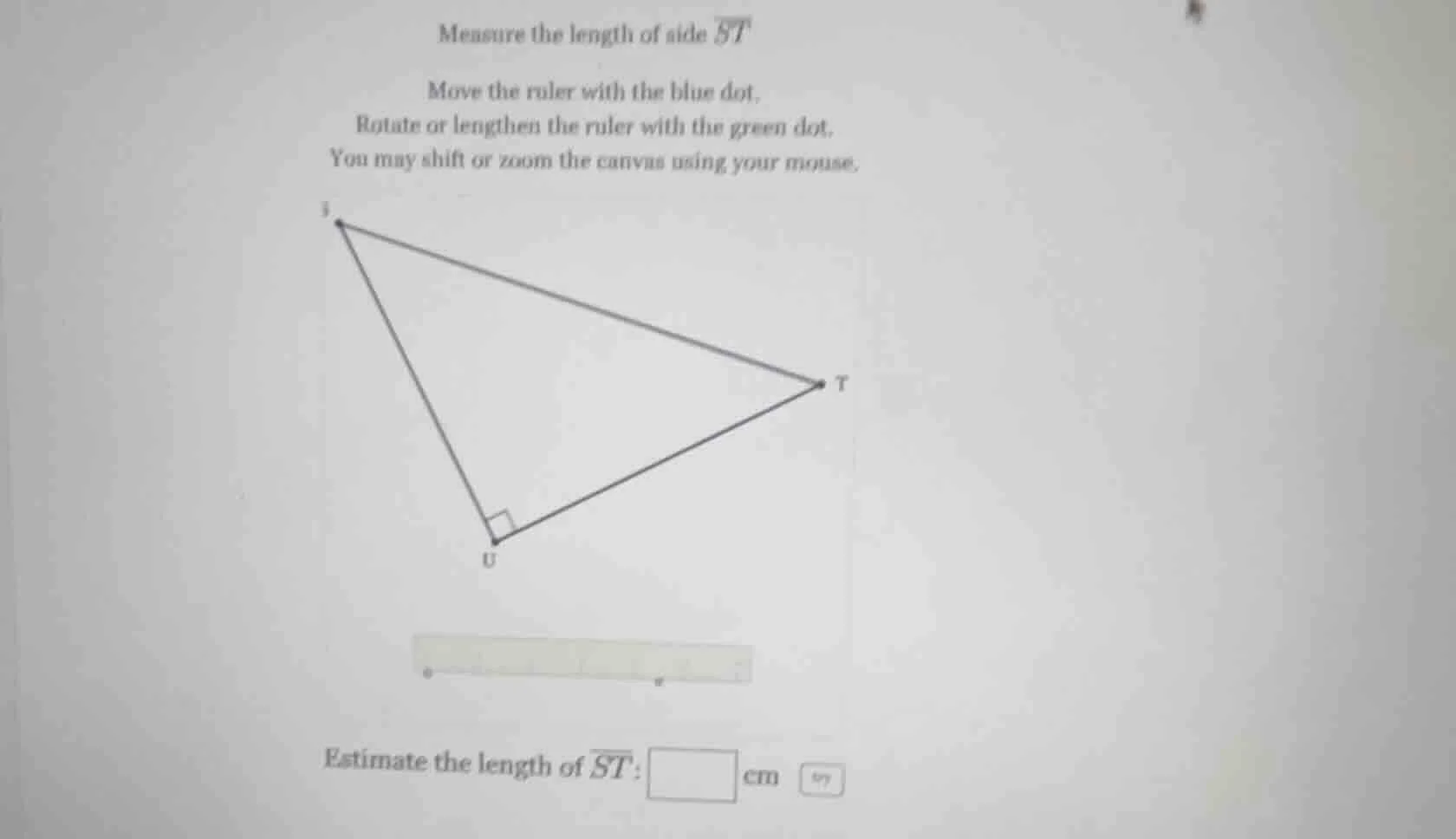 measure the length of side \\(\\overline{st}\\) move the ruler with the…