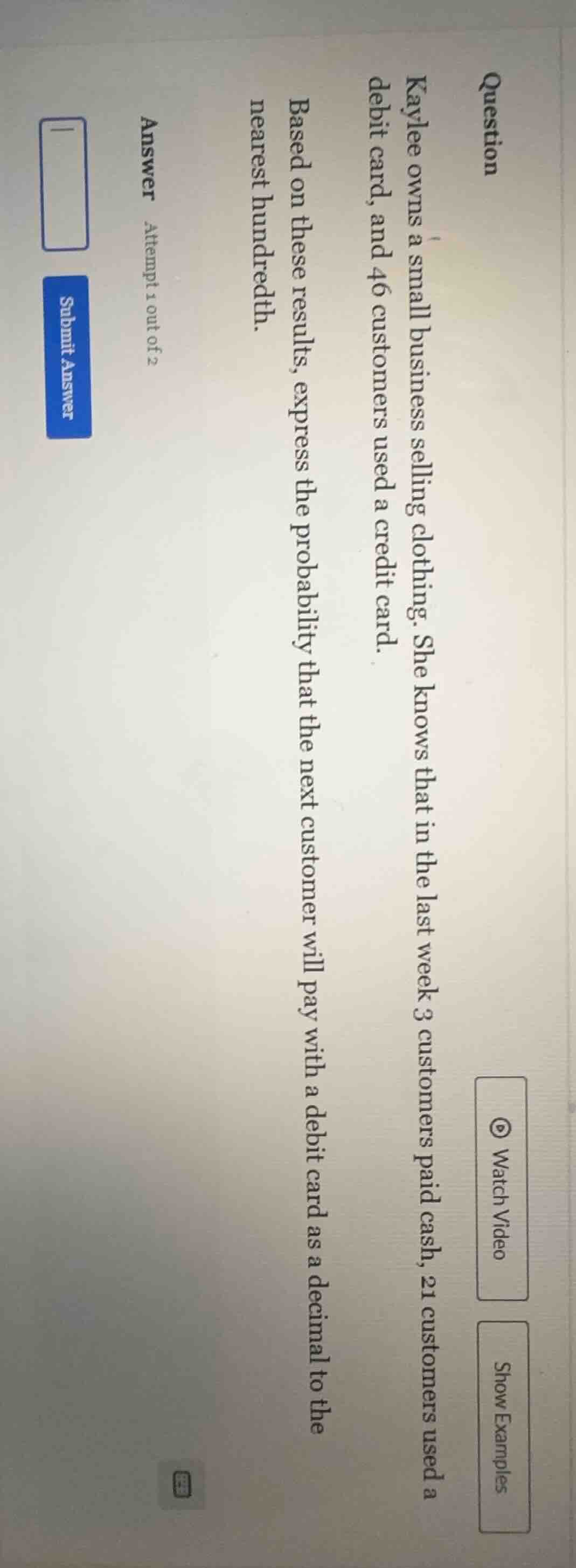 question kaylee owns a small business selling clothing. she knows that …