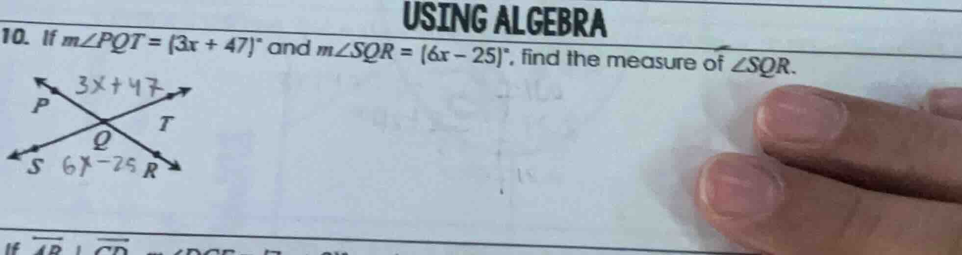 using algebra 10. if $m\\angle pqt = (3x + 47)^\\circ$ and $m\\angle sq…