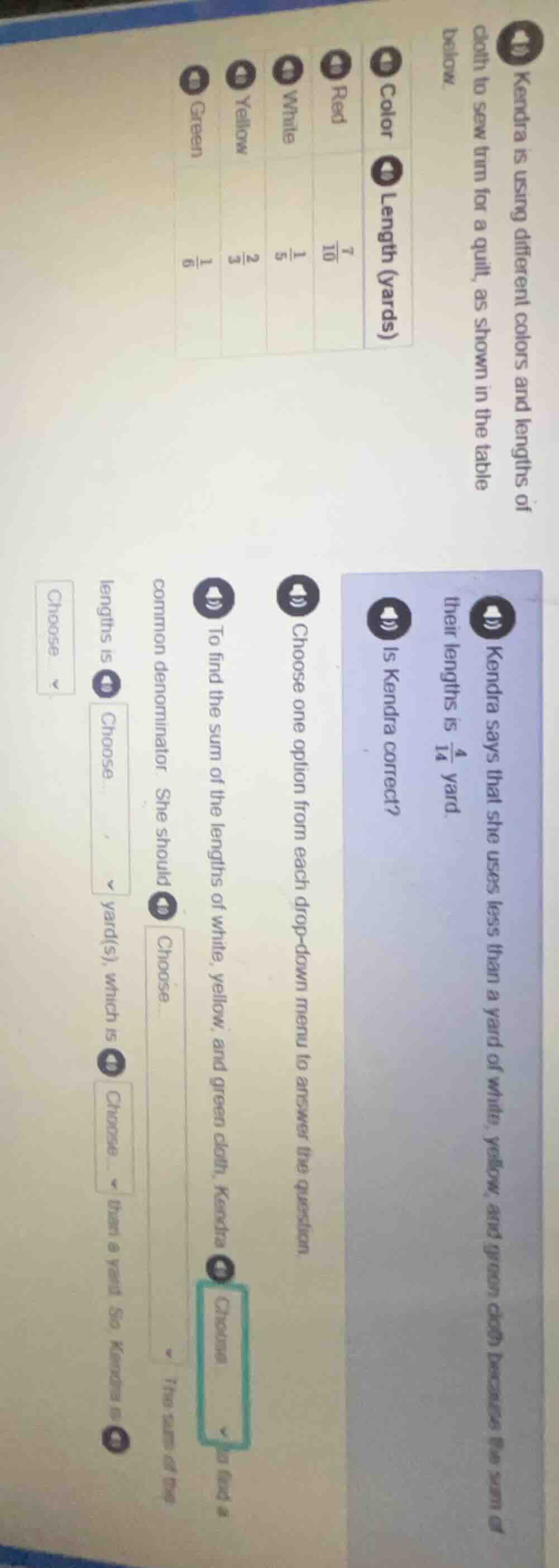 kendra is using different colors and lengths of cloth to sew trim for a…