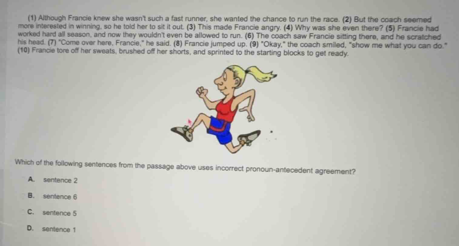 (1) although francie knew she wasnt such a fast runner, she wanted the …