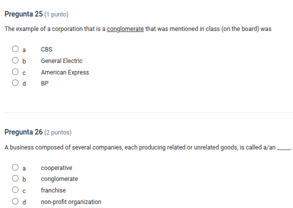 pregunta 25 (1 punto) the example of a corporation that is a conglomera…