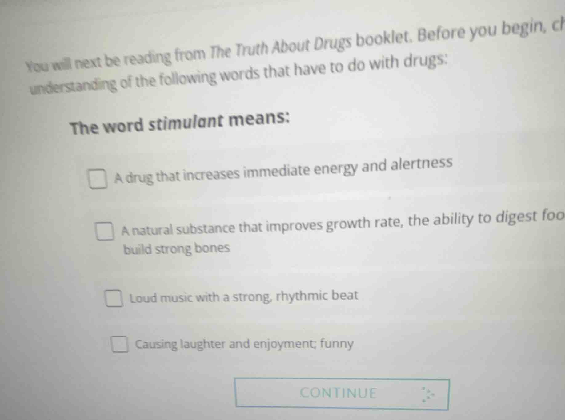 you will next be reading from the truth about drugs booklet. before you…