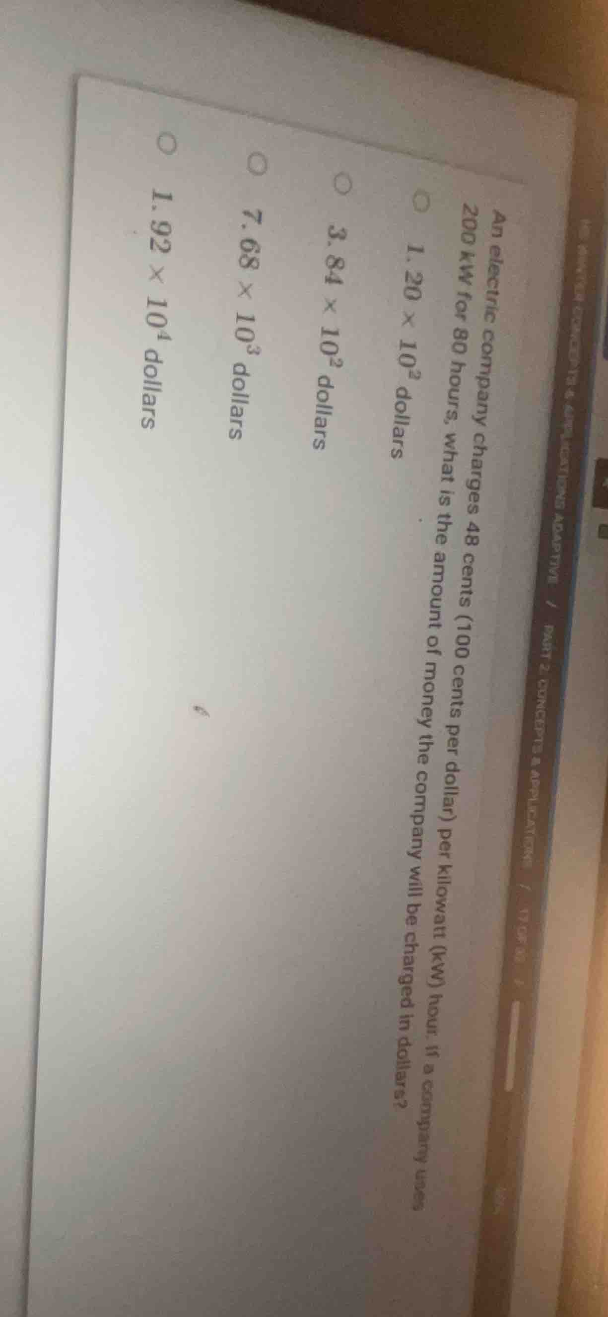 an electric company charges 48 cents (100 cents per dollar) per kilowat…