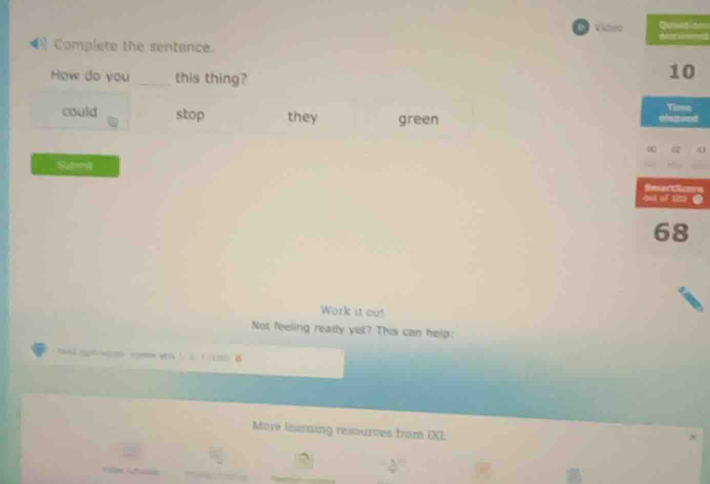 complete the sentence. how do you this thing? could stop they green