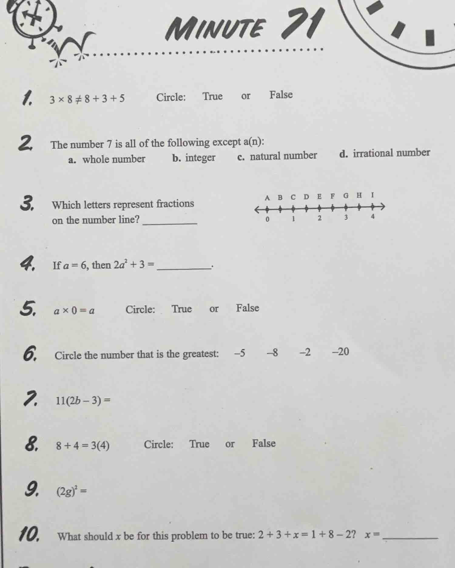 minute 71 1. $3×8≠8 + 3 + 5$ circle: true or false 2. the number 7 is a…