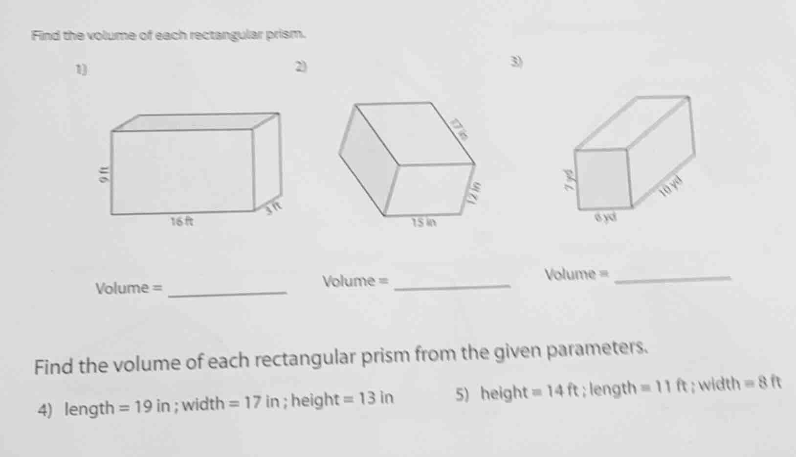 find the volume of each rectangular prism. 1) volume = __________ 2) vo…