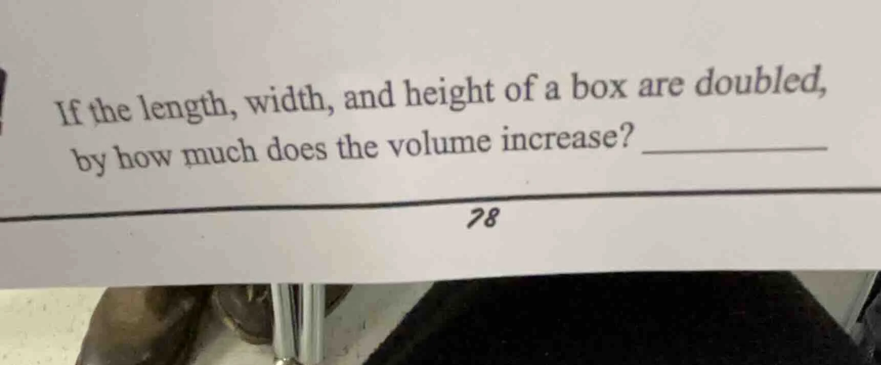 if the length, width, and height of a box are doubled, by how much does…