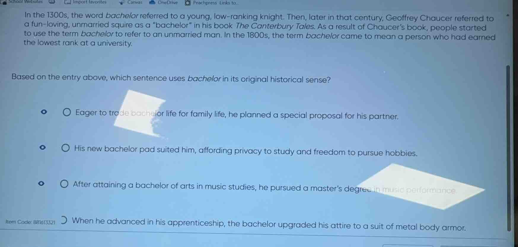 in the 1300s, the word bachelor referred to a young, low - ranking knig…