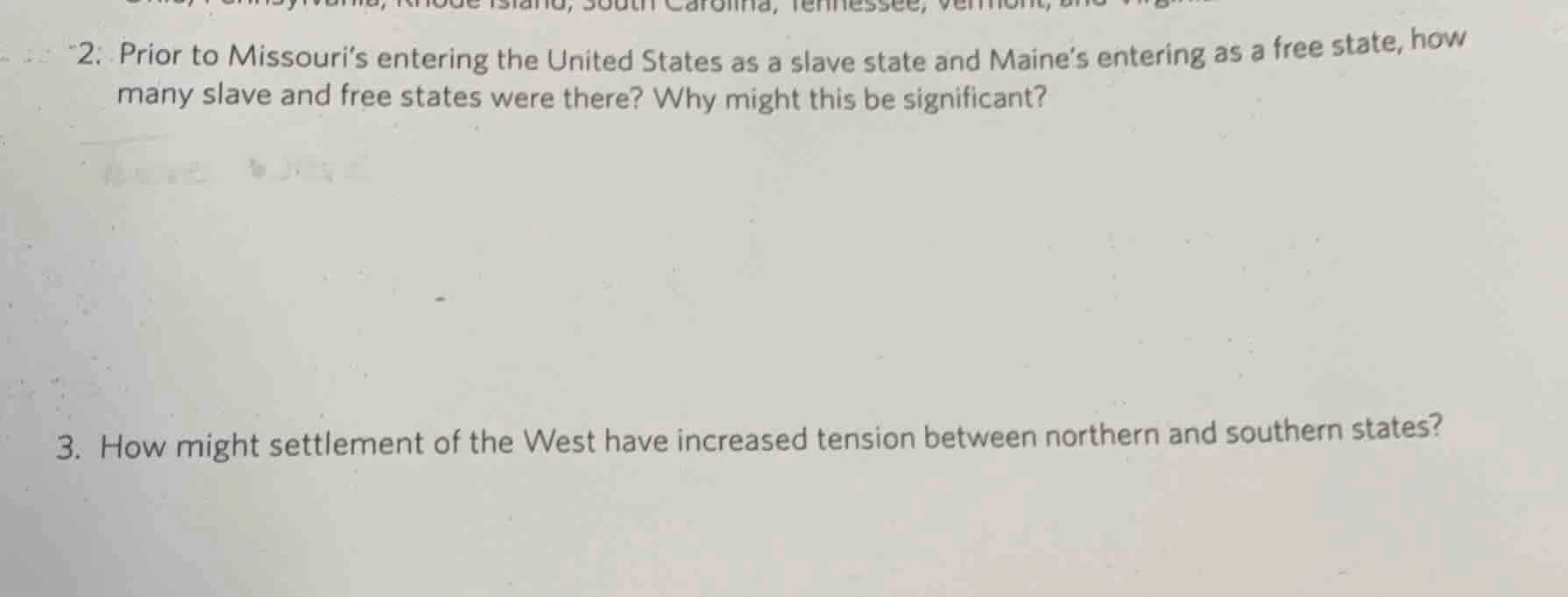 2. prior to missouri’s entering the united states as a slave state and …